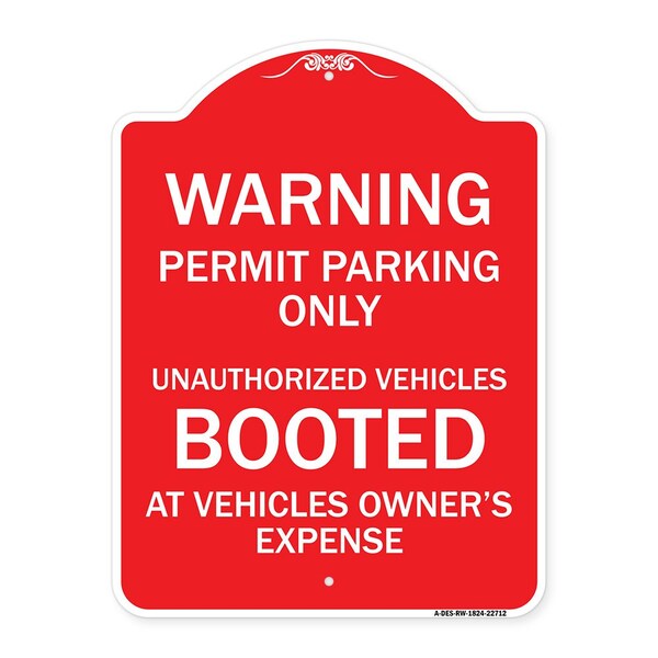 Permit Parking Only Unauthorized Vehicles Booted at Vehicle Owners Expense, A-DES-RW-1824-22712